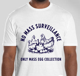 No Mass Surveillance T-shirt